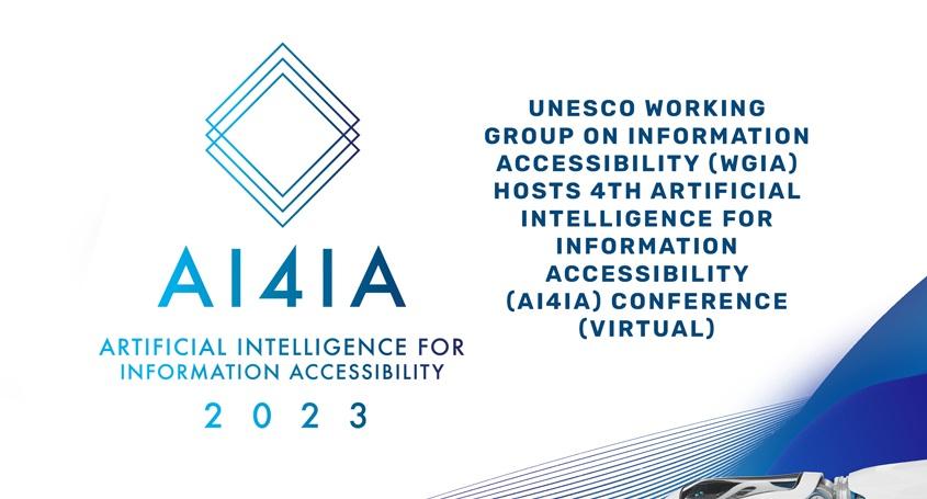 UNESCO Working Group on Information Accessibility (WGIA) Hosts Global Gathering 
